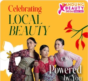 Bandung X Beauty 2026 : Celebrating Local Beauty